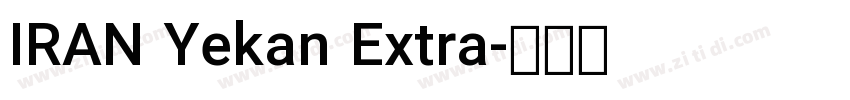 IRAN Yekan Extra字体转换